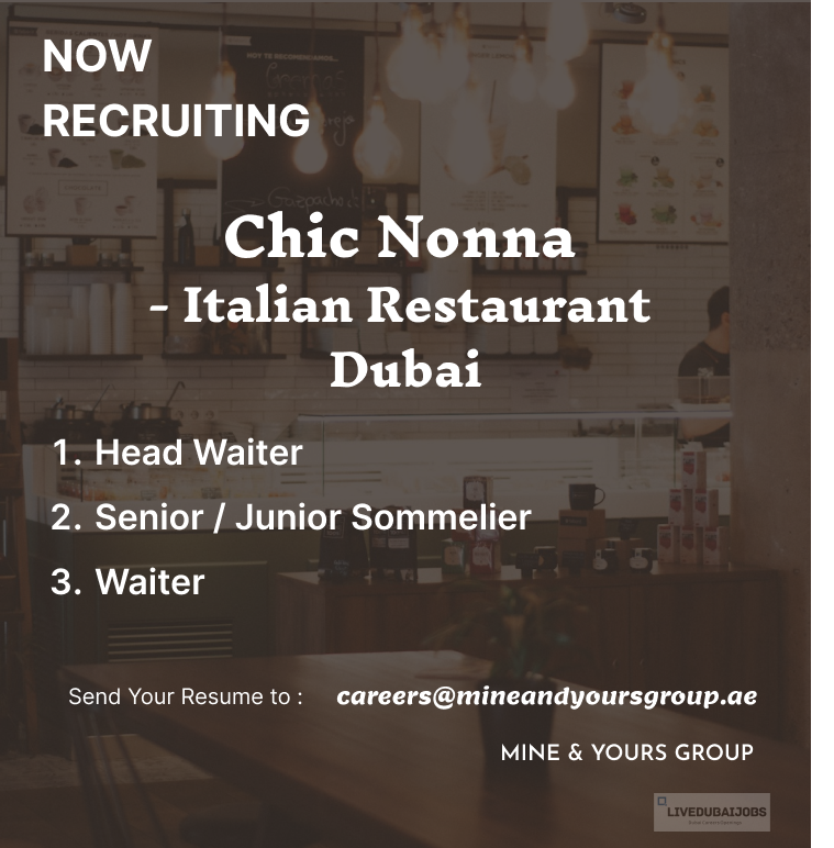 Chic Nonna Restaurant Dubai Careers Post