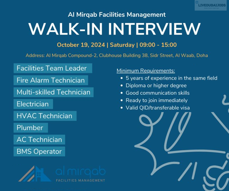 Al Mirqab Facilities Managemen walk in interviews in Dubai Post