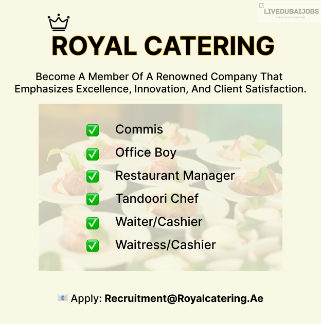 Royal Catering Services Careers Post