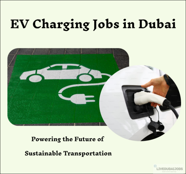 EV Charging Jobs in Dubai