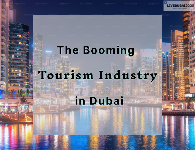 Tourism in Dubai Tourism Industry in Dubai