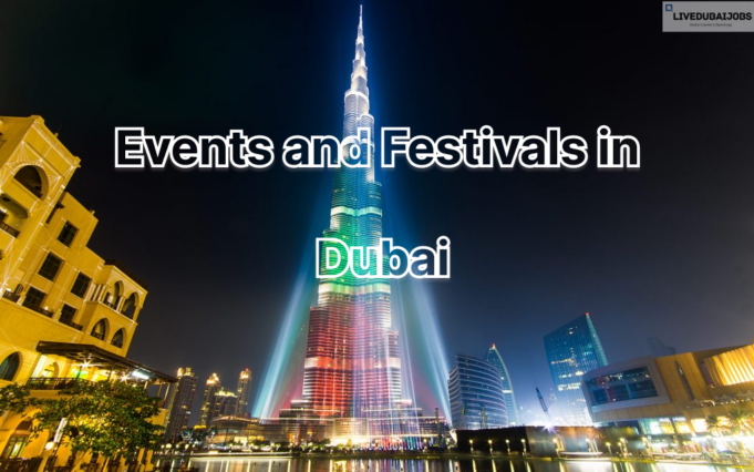 Events and Festivals in Dubai Festivals in Dubai