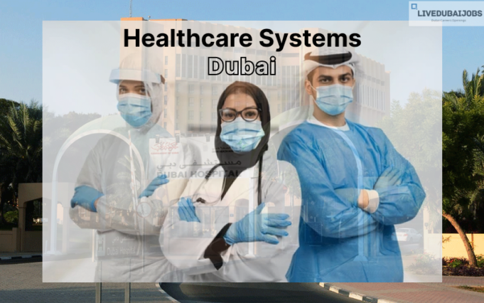 Dubai Healthcare System Dubai Healthcare System