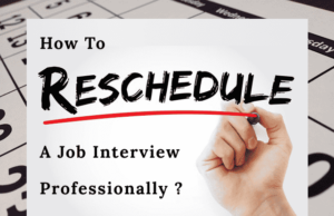 Rescheduling a Job Interview? Here’s How to Do It Professionally