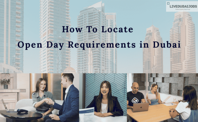 How to Locate Open Day Recruitments in Dubai?