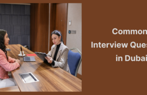 Common Interview Questions in Dubai